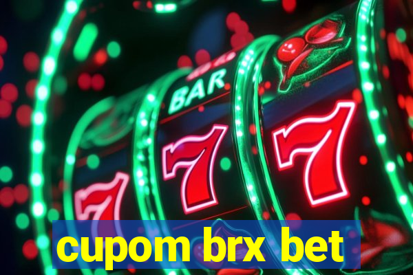 cupom brx bet